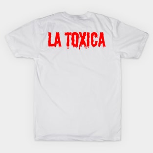 La Toxica T-Shirt